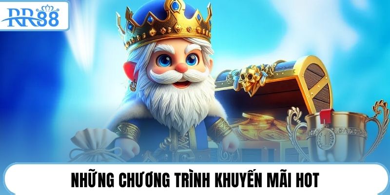 Những chương trình khuyến mãi hot