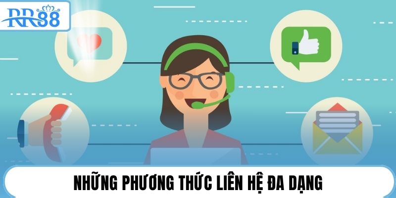 Những phương thức liên hệ đa dạng