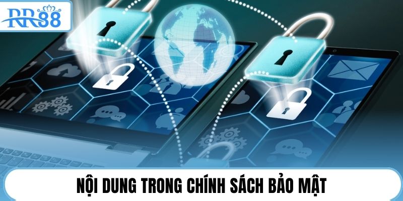 Nội dung trong chính sách bảo mật