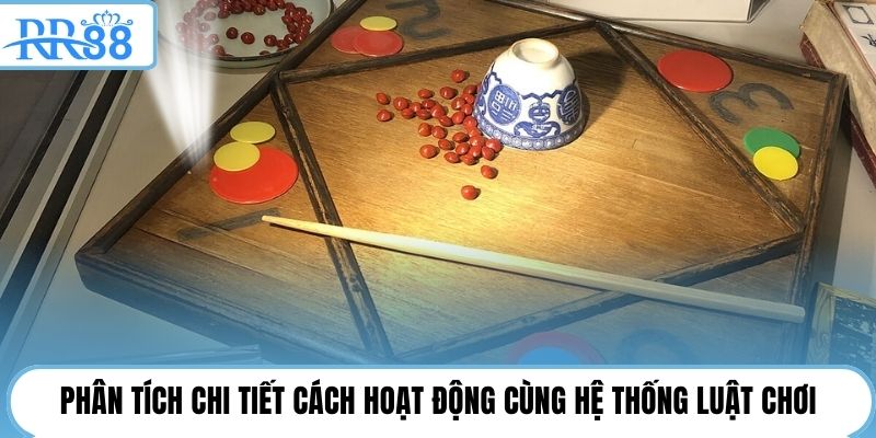 Phân tích chi tiết cách hoạt động cùng hệ thống luật chơi